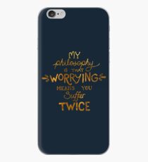 My Philosophy is that Worrying means you Suffer Twice Typography (Gold Version) iPhone Case