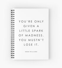 Spark Of Madness Spiral Notebook