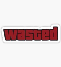 wasted Sticker