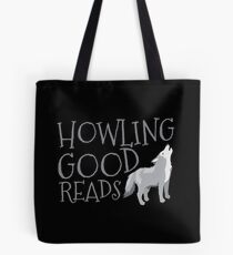 Howling good reads Tote Bag