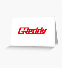 Greddy Red NEW!!! Greeting Card
