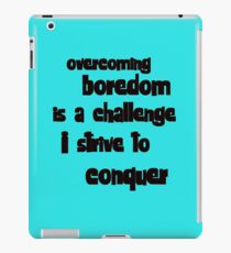 Boredom iPad Case/Skin