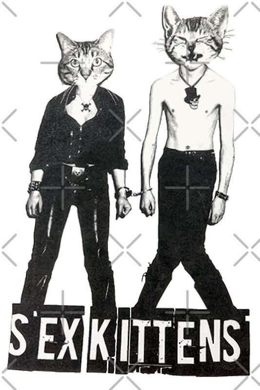 "SEXY KITTENS" by darklordpug | Redbubble