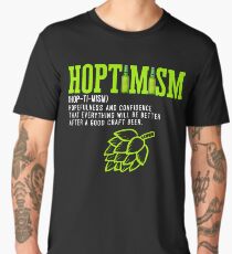Best Selling Hoptimist with A Hoptimism Craft Beer Men's Premium T-Shirt