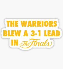 The Warriors Blew a 3-1 Lead in the Finals Sticker