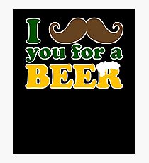 I mustache you for a beer Photographic Print