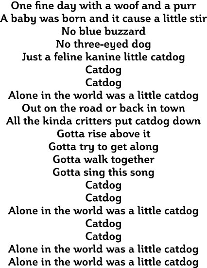 "Catdog - Theme Song Lyrics" Posters by martianart | Redbubble