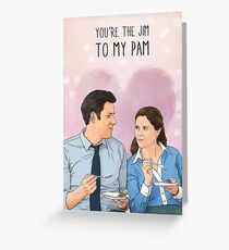 The Office - You're the Jim to my Pam Greeting Card
