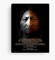 Sitting Bull Warrior quote. Poster Canvas Print