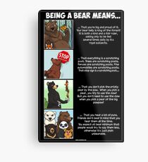 Being a Bear Means... Metal Print