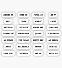 Freche dramatische Phrasen Sticker