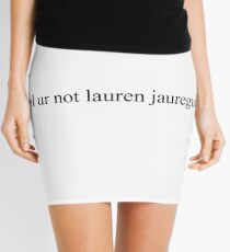Minifalda lol no ur Lauren Jauregui