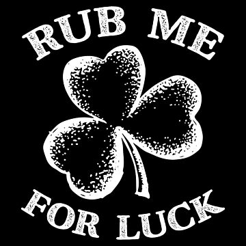 Rub Me for Luck St. Patrick's Pen, Pens With Sayings, Funny Gifts