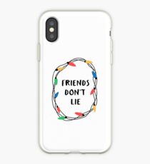 Freunde lügen nicht iPhone-Hülle & Cover