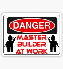 Danger Master Builder at Work Sign Sticker