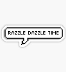 Razzle Dazzle Time Sticker