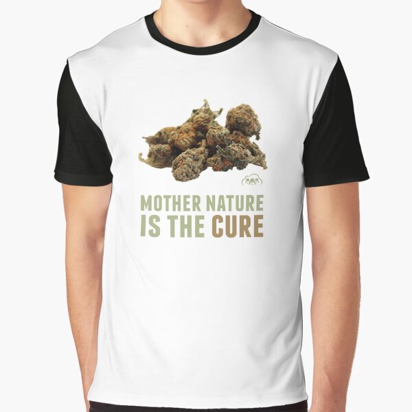 Mother Nature is the Cure Graphic T-Shirt