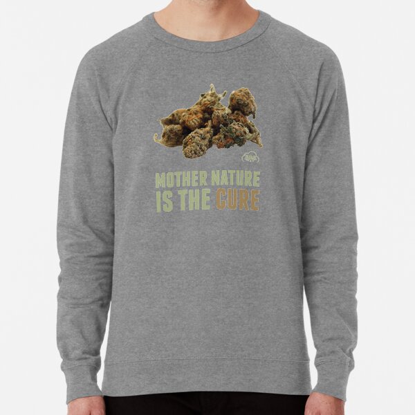 Mother Nature is the Cure Lightweight Sweatshirt