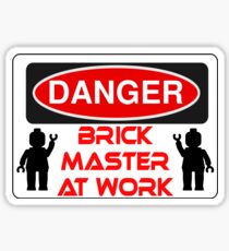 Danger Brick Master at Work Sign Sticker