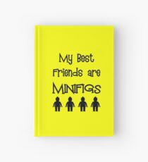My Best Friends are Minifigs Hardcover Journal