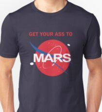 Bring deinen Arsch zum Mars Slim Fit T-Shirt