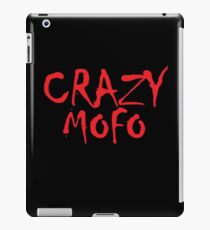 CRAZY MOFO iPad Case/Skin