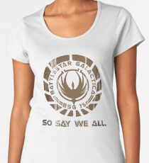 So Say We All Women's Premium T-Shirt