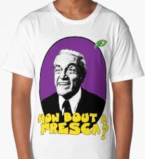 how bout a fresca? Long T-Shirt