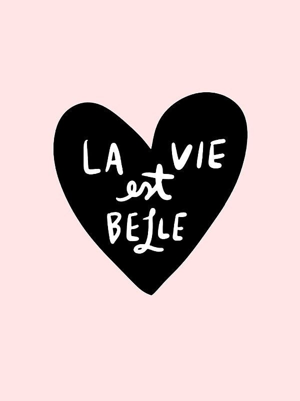 belle banner banner belle belle life is beautiful la vie est belle banner life/'s good la vie, beautiful banner la vie est belle