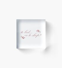 Outlander - to bed or to sleep? Acrylic Block