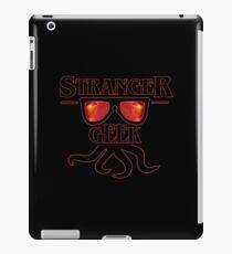 stranger geek fire! iPad Case/Skin