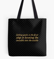 Setting goals is the first... “Tony Robbins” Inspirational Quote Tote Bag