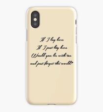 If I lay here iPhone Case