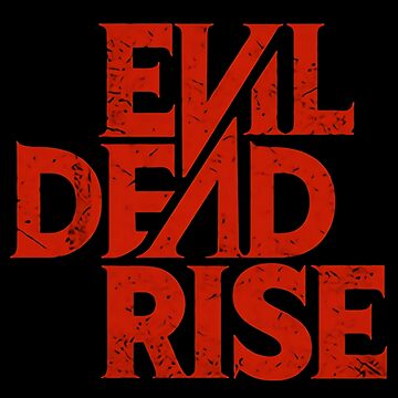 Evil Dead Rise 2023 Poster for Sale by apolloroca