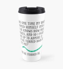 Taza de viaje Y luego me apuñaló.