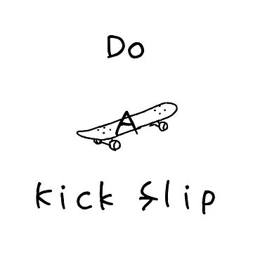 Do a kickflip Sticker for Sale by smoirartwork