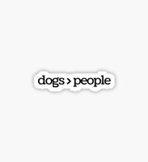 dogs over people Sticker