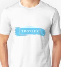 TROYLER (TRXYE insp) Unisex T-Shirt