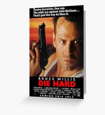 Die Hard Greeting Card