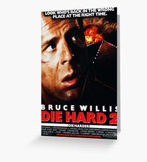 Die Hard 2: Die Harder Greeting Card