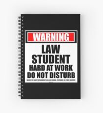 Cuaderno de espiral Advertencia Law Student Hard Work no molesta