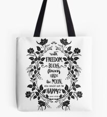 Freedom & Books & Flowers & Moon Tote Bag