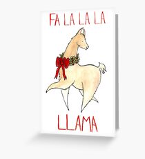 Fa La La La Llama Greeting Card