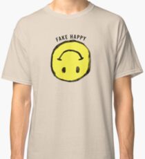 :( F A K E H A P P Y :) Classic T-Shirt