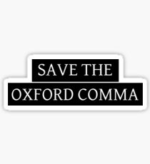 Speichere das Oxford-Komma Sticker