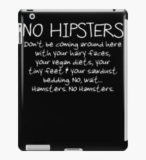 No Hipsters. Er... Hamsters. iPad Case/Skin