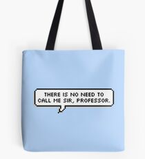Professor Tote Bag