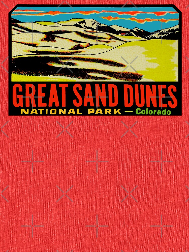 great sand dunes national park t shirt