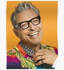 Jeff Goldblum happy Poster