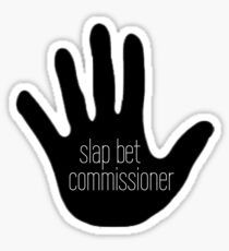 Slap Bet Commissioner Sticker